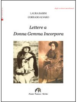 Lettere a donna Gemma Incor...