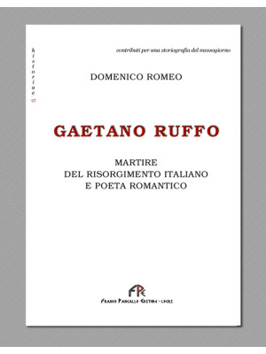 Gaetano Ruffo. Martire del ...