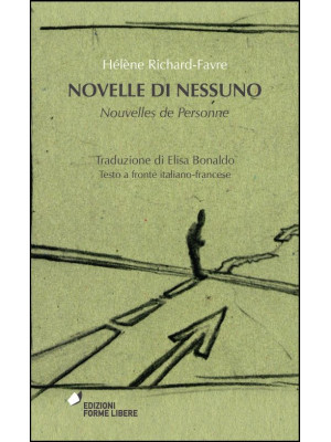 Novelle di nessuno-Nouvelle...