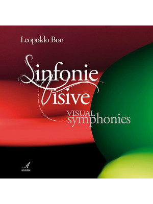 Sinfonie visive-Visual symp...