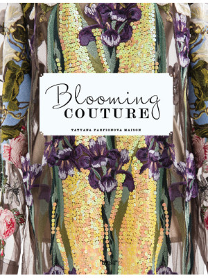 Blooming Couture. Maison Ta...