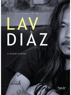 Conversation with Lav Diaz....