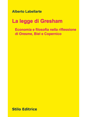 La legge di Gresham. Econom...