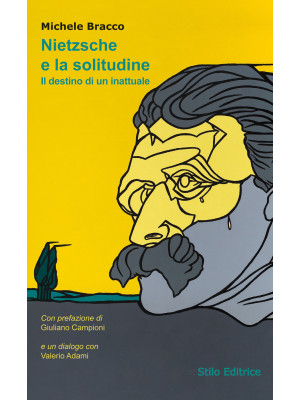 Nietzsche e la solitudine. ...