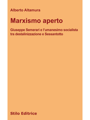 Marxismo aperto. Giuseppe S...