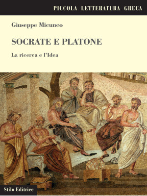Socrate e Platone. La ricer...