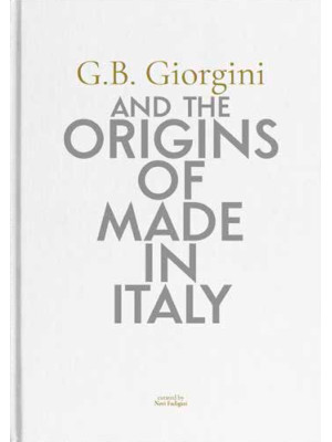 G. B. Giorgini and the orig...