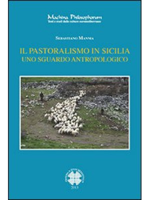 Il pastoralismo in Sicilia....
