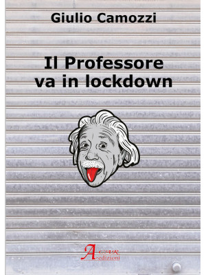 Il professore va in lockdown