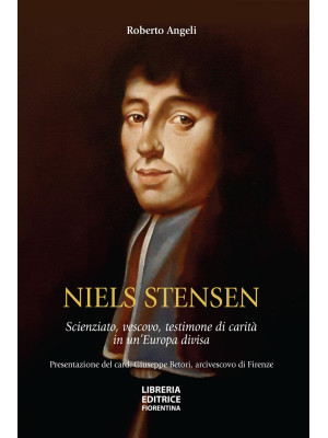 Niels Stensen. Scienziato, ...