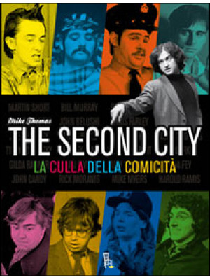 The second city. La culla d...