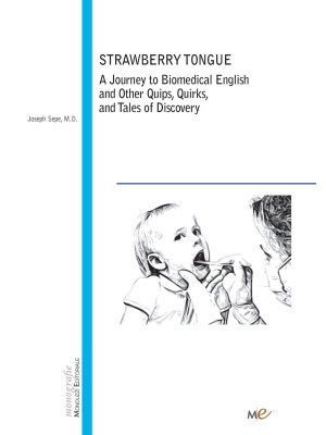 Strawberry Tongue. A Journe...