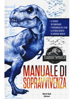 Jurassic World. Manuale sop...
