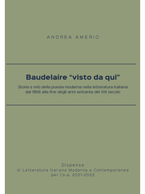 Baudelaire «visto da qui». ...
