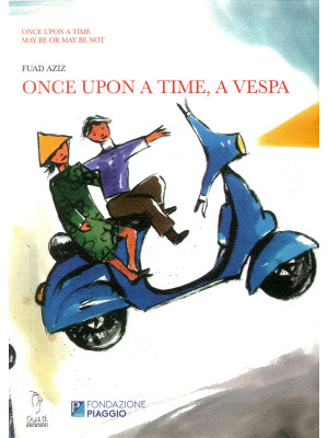 Once upon a time, a Vespa. ...