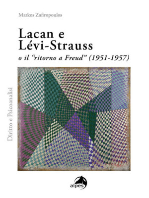 Lacan e Lévi-Strauss o il «...