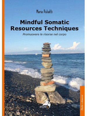 Mindful somatic resources t...