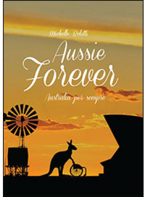 Aussie forever. Australia p...