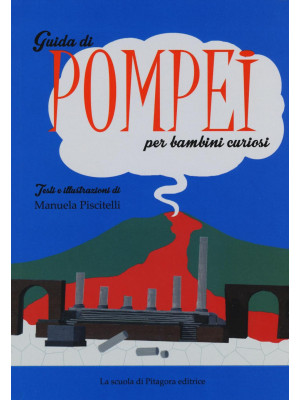 Guida di Pompei per bambini...