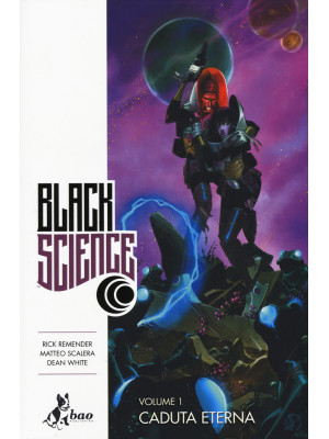 Black science. Vol. 1: Cadu...