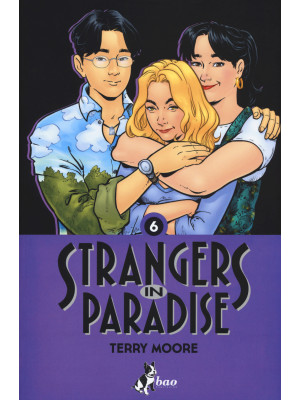 Strangers in paradise. Vol. 6