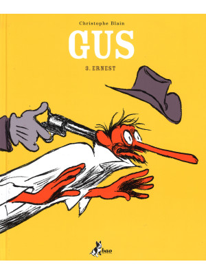 Ernest. Gus. Vol. 3