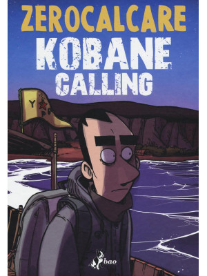 Kobane calling