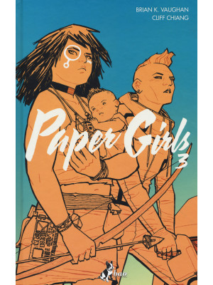Paper girls. Vol. 3