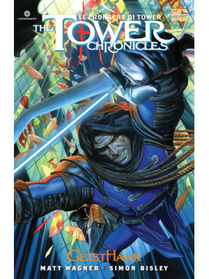 The Tower chronicles-Le cro...