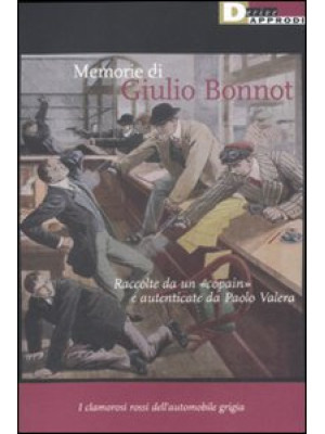 Memorie di Giulio Bonnot. R...