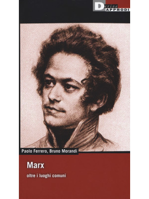 Marx oltre i luoghi comuni