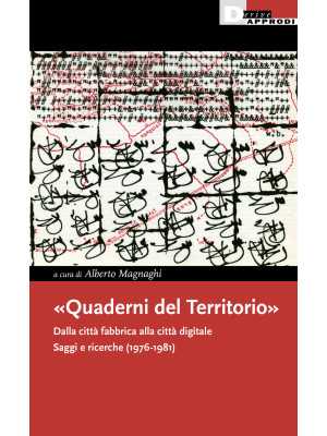 «Quaderni del Territorio». ...