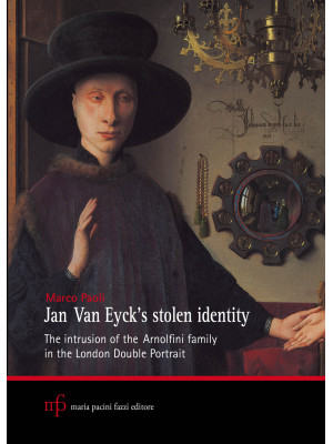 Jan Van Eyck's stolen ident...