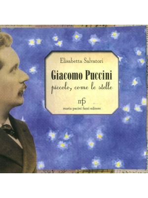 Giacomo Puccini. Piccolo, c...