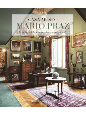 Casa-museo Mario Praz. Cata...