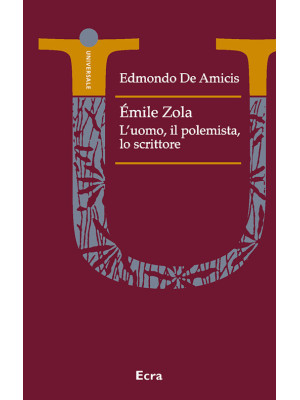 Émile Zola polemista. Un ri...