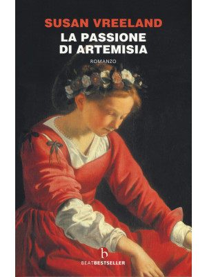 La passione di Artemisia. N...