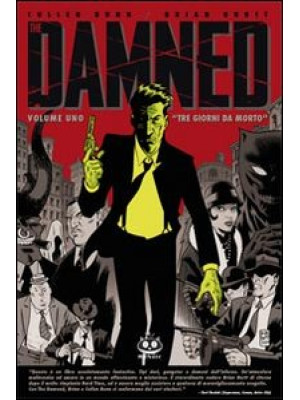 The damned. Vol. 1: Tre gio...