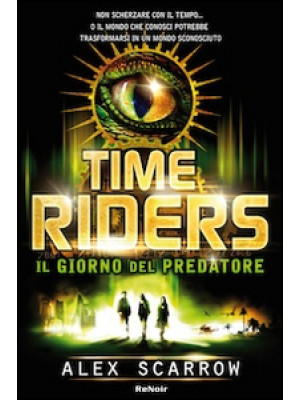 Time riders. Vol. 2: Il gio...