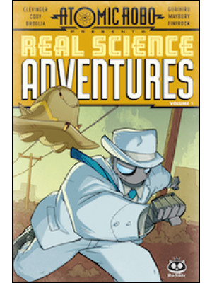 Atomic Robo. Real science a...