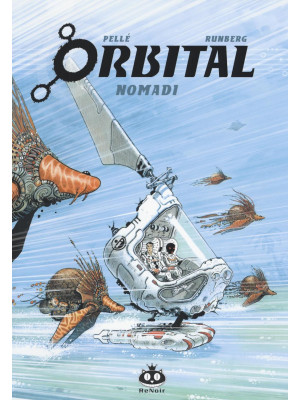 Orbital. Vol. 2: Nomadi