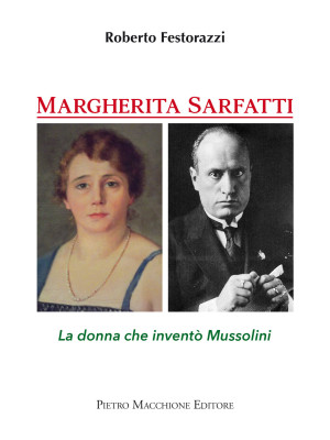 Margherita Sarfatti. La don...