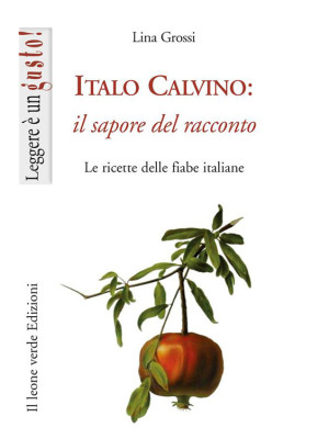 Italo Calvino: il sapore de...