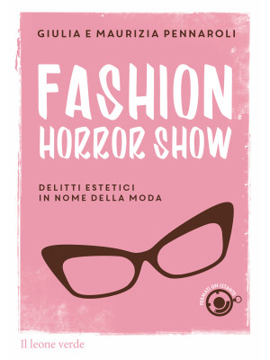 Fashion horror show. Delitt...