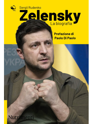 Zelensky. La biografia