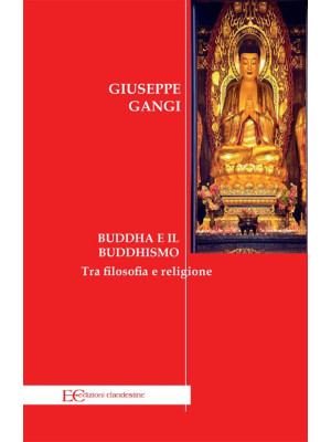 Buddha e il buddhismo