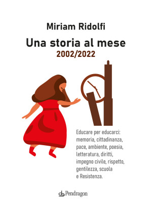 Una storia al mese 2002-2022