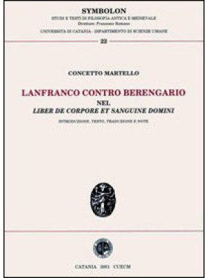 Lanfranco contro Berengario...