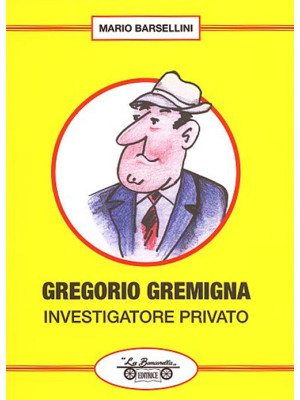 Gregorio Gremigna investiga...