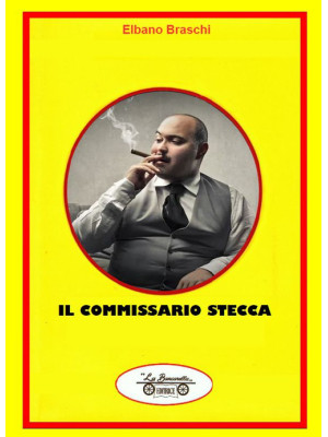 Il commissario Stecca